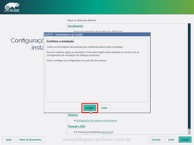 Confirme a instalação do openSUSE clicando em "Instalar"
