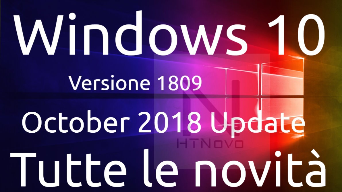 Tutte-le-novità-Windows-10-Versione-1809-October-2018-Update