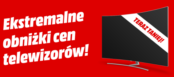 Ekstremalne obniżki cen telewizorów w Media Markt Promocje i wyprzedaże