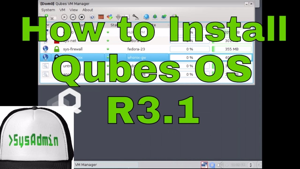 How to Install and Configure Qubes OS 3.1 on VMware SysAdmin