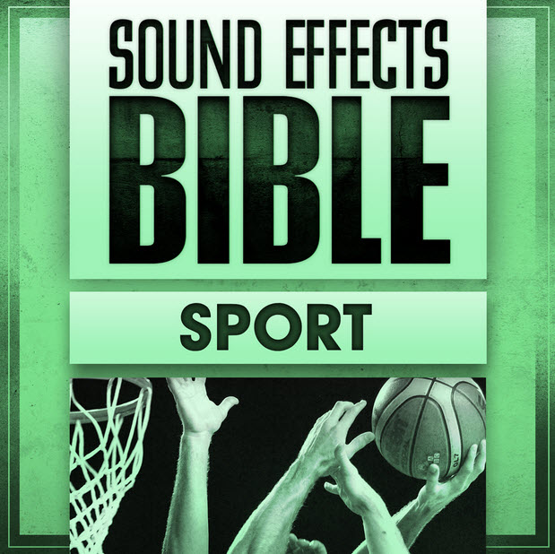مؤثرات صوتية مكتبة مؤثرات صوتية رياضية بدقة عالية Sound Effects Bible