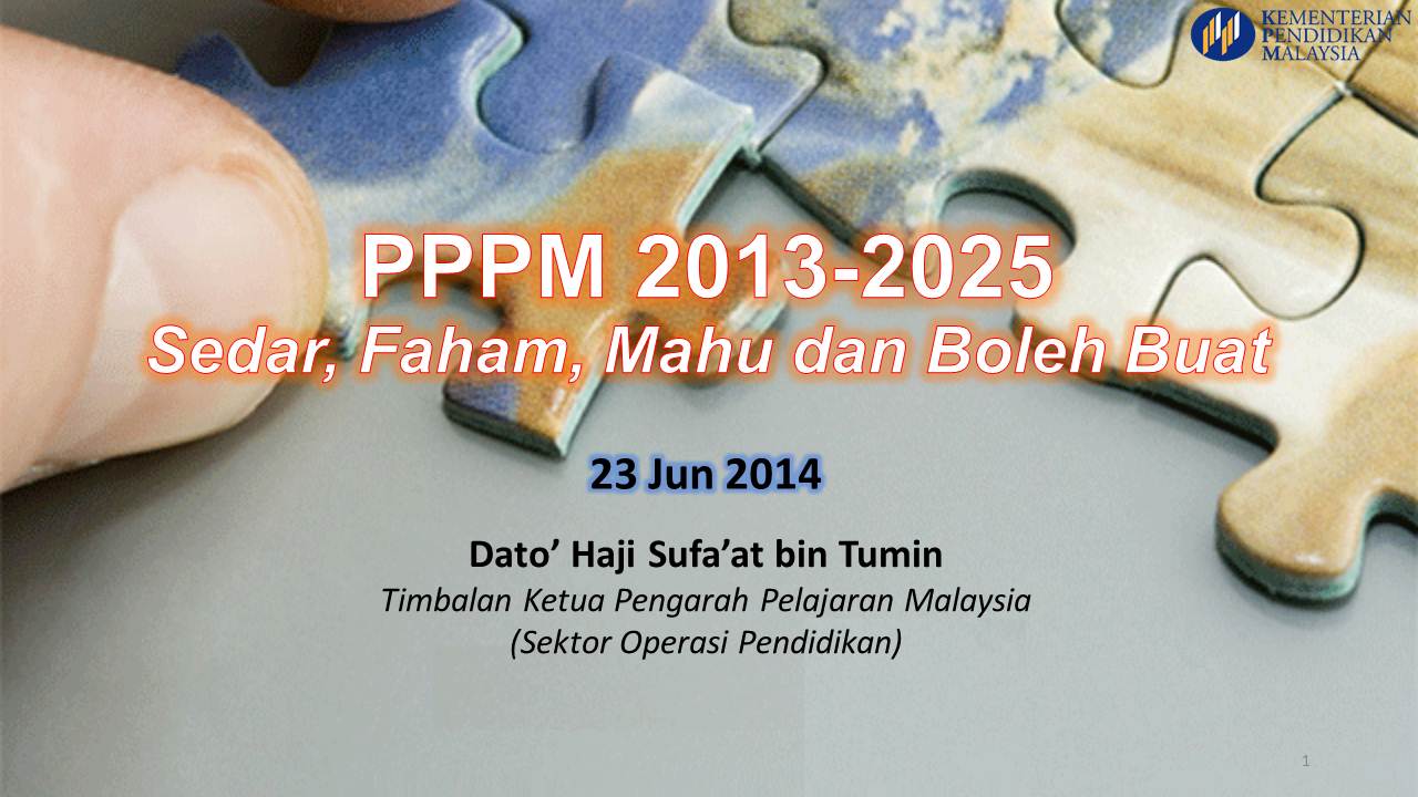PPPM 20132025 Sedar, Faham, Mahu dan Boleh Buat CATATAN GURU BESAR