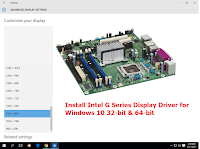 How to Download & Install Intel G Series Display Driver for Windows 10 32-bit & 64-bit (100% Works), how to download & install intel driver for windows 10 32 bit, 32bit windows 10 driver, g41 display driver for windows 10 32bit, 64bit display driver, sound, display adapter 32bit, g31 motherboard, graphic driver, media acceleration driver, update g41 driver, intel motherboard driver windows 10 pc, driver for 32bit, driver software, update driver software, intel hd graphic for windows 10,wndows 8, 32bit driver, how to setup, update, missing driver,    G31 82G31 (GMCH) G33 82G33 (GMCH) P35 82P35 (MCH) G35 82G35 (GMCH) Q33 82Q33 (GMCH) Q35 82Q35 (GMCH) G41 82G41 (GMCH) B43 82B43 (GMCH) P43 82P43 (MCH) P45 82P45 (MCH) G43 82G43 (GMCH) G45 82G45 (GMCH) 945GC[36] 82945GC (MCH) 945GZ 82945GZ (GMCH) 946PL 82946PL (MCH) 946GZ 82946GZ (GMCH) P965 82P965 (MCH) G965 82G965 (GMCH) Q965 82Q965 (GMCH) 975X 82975X (MCH)[41] P31 82P31 (MCH) Q43 82Q43 (GMCH) Q45 82Q45 (GMCH) X38 82X38 (MCH) X48 82X48 (MCH) Intel LGA1150 Chipsets Z97 Express Z87 Express H97 Express Q85 Express Intel LGA2011-v3 Intel LGA1151 ntel Iris Plus Graphics 650, Intel Iris Plus Graphics 640,Intel Iris Pro Graphics 6200, Intel Iris Graphics 6100, Intel HD Graphics 6000, Intel HD Graphics 5500, Intel HD Graphics 5300, Intel Iris Pro Graphics 5200, Intel Iris Graphics 5100, Intel HD Graphics 5000, Intel HD Graphics 4600, Intel HD Graphics 4400, Intel HD Graphics 4200, Intel HD Graphics 4000, Intel HD Graphics 2500, Intel HD Graphics 3000, Intel HD Graphics 2000, Intel 915GM/GMS, 910GML Express, Intel Q45, Intel G45, Intel Q43, Intel G43, Intel B43, Intel G41, Intel Q35, Intel G35, Intel Q33, Intel G33, Intel G31, Intel 82Q965 (GMCH), Intel 82Q963 (GMCH), Intel 82G965 (GMCH), Intel 82946GZ, Intel 82945G, Intel 82915G/82910GL, Intel 82865G (GMCH), Intel 82852/82855, Intel 82845G, Intel 82830M, Intel 82815, Intel 82810 (GMCH), Intel Graphics 3600, 