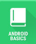 Android Basics