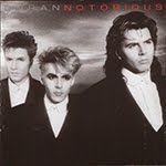 NOTORIOUS, Duran Duran