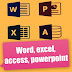 Apprendre Microsoft office ( Word, excel, Access, PowerPoint).