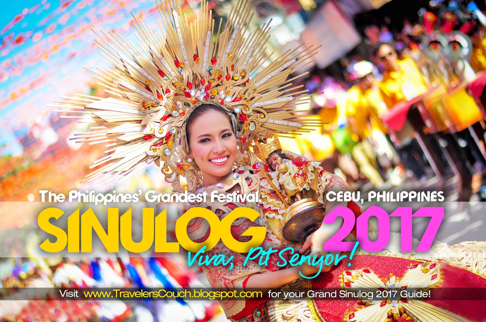 the GRANDEST FESTIVAL in the PHILIPPINES The Cebu Sinulog Festival the GRANDEST FESTIVAL in the PHILIPPINES The Cebu Sinulog Festival