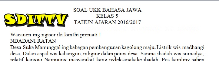 Soal Ukk Bahasa Jawa Kelas 5 Sd Mi Tahun Ajaran 2016 2017 Sekolah Dasar Islam