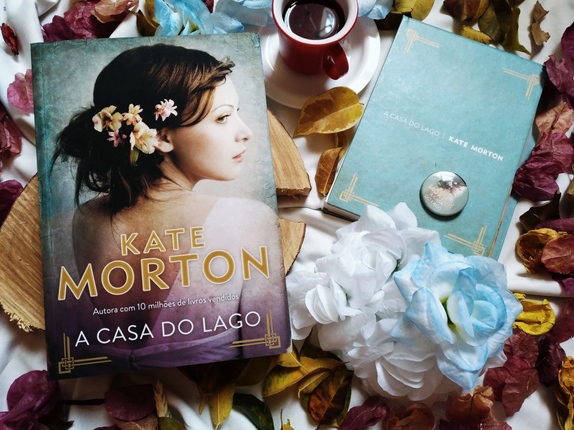 A Casa do Lago - Kate Morton A Casa do Lago - Kate Morton - Skoob