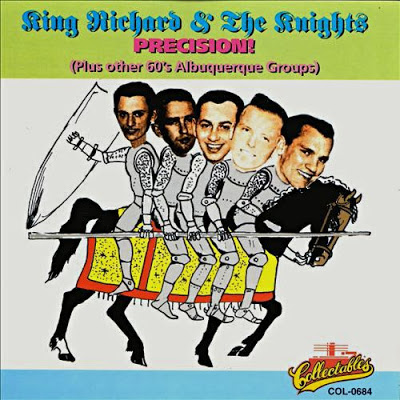 King Richard & The Knights - Precision! (Plus Other 60's Albuquerque Groups)