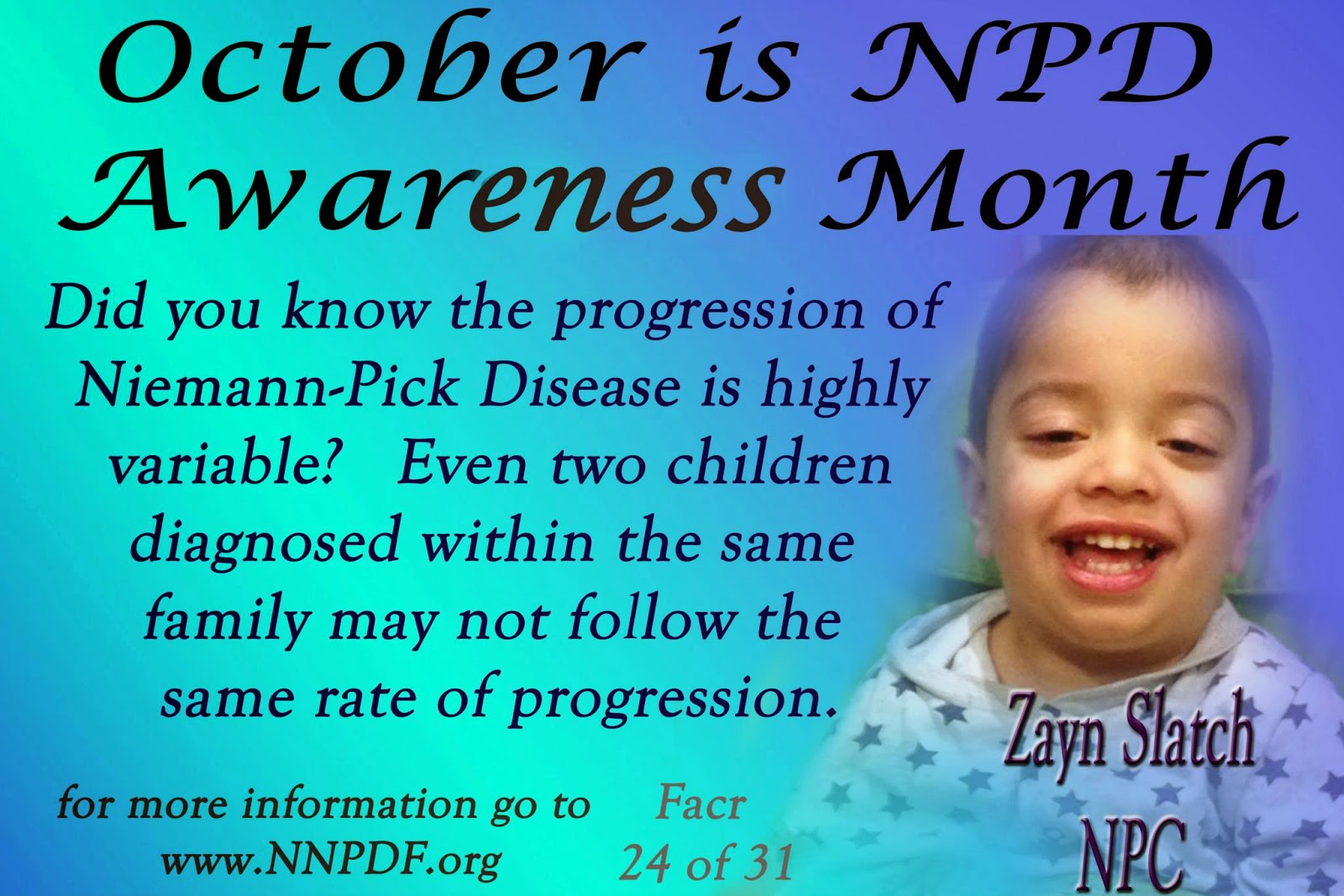 And Life Goes On...An Angel and a Rainbow Five Faces of Niemann Pick Disease Week 5