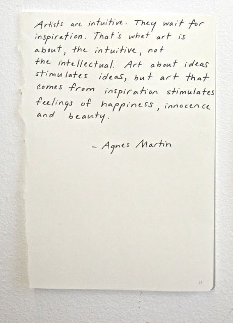 Handwritten Agnes Martin quote - found on Hello Lovely Studio