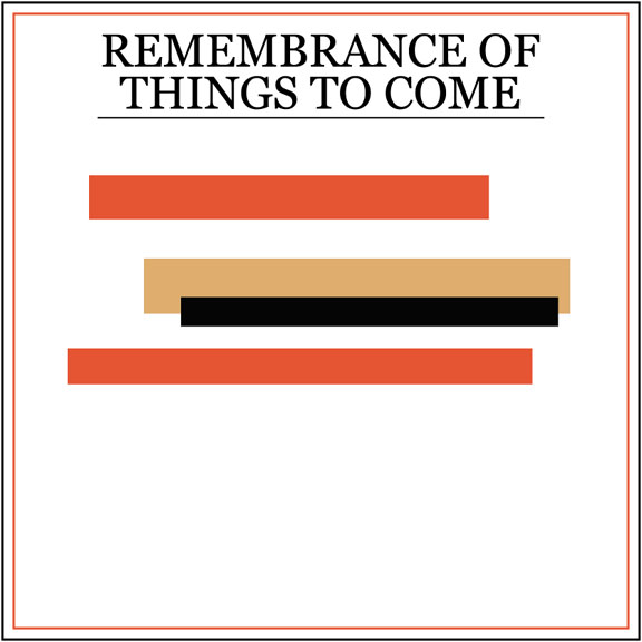 Princeton- Remembrance of Things To Come - Album Review