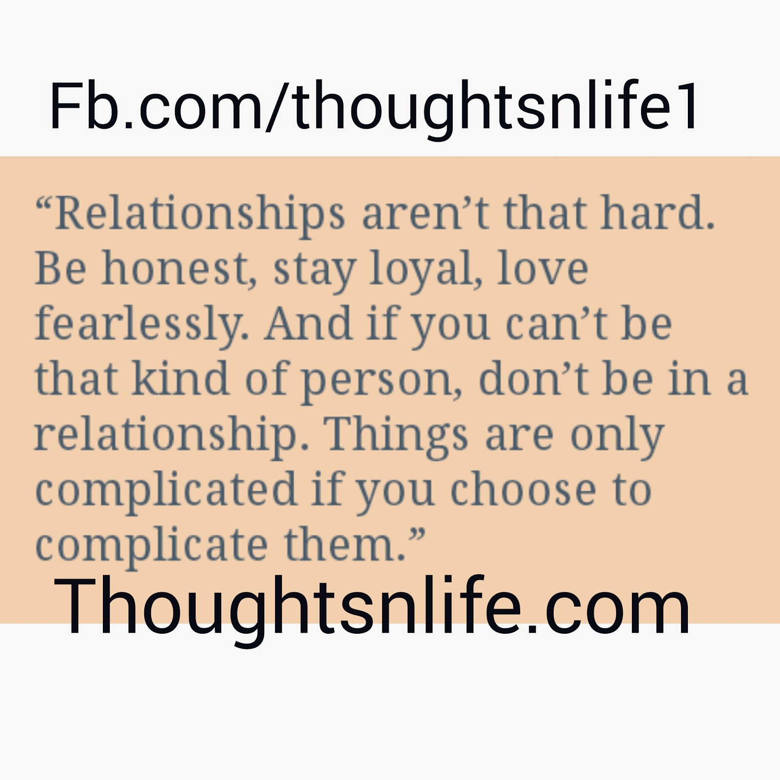 thoughtsnlife, relationship quotes , complicated relationship 