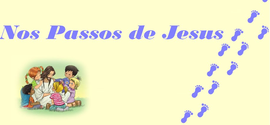 Nos Passos de Jesus