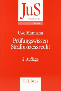Prüfungswissen Strafprozessrecht (JuS-Schriftenreihe/Studium, Band 175)