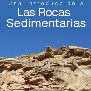 Las rocas sedimentarias Las rocas sedimentarias