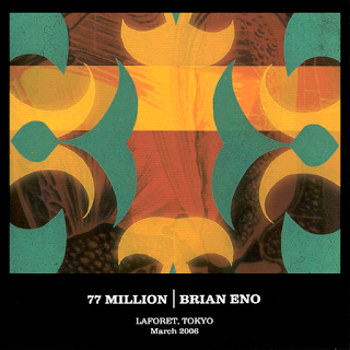 Brian Eno, 77 Million