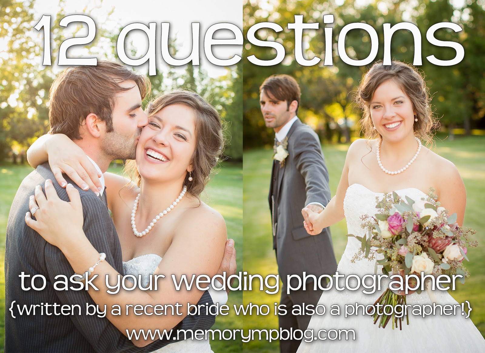 Memory Montage Photography Blog 12 Questions To Ask Your 12 Questions To Ask Your Wedding Photographer