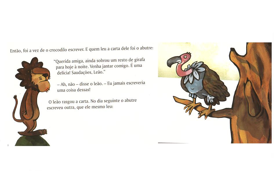 Alfabetização e Letramento A HISTÓRIA DO LEÃO QUE NÃO SABIA ESCREVER