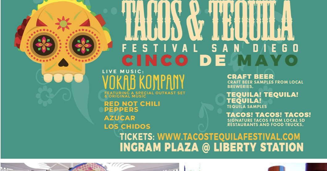 SanDiegoVille Celebrate Cinco De Mayo At The San Diego Tacos & Tequila Festival Save On