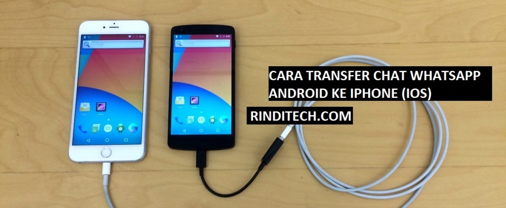 Cara memindahkan chat whatsapp dari android ke ios