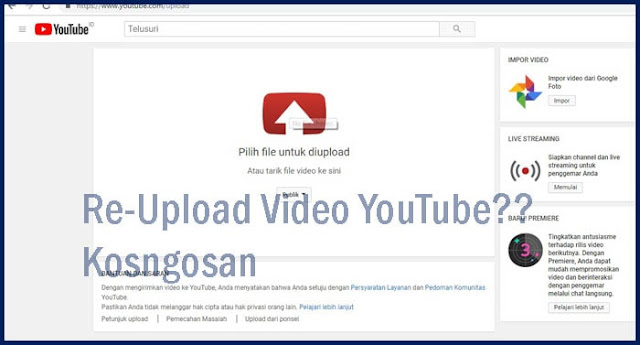 cara reupload video youtube tidak kena copyright