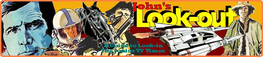 John's Look-out - The Blog of Look-in the Junior Tv Times