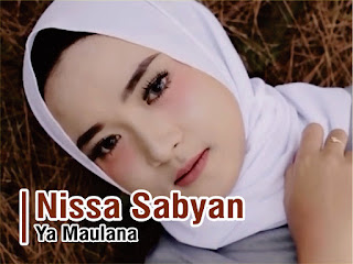 Lirik Lagu Ya Maulana - Nissa Sabyan
