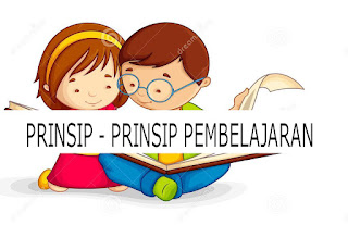 Prinsip-Prinsip Pembelajaran Prinsip-Prinsip Pembelajaran