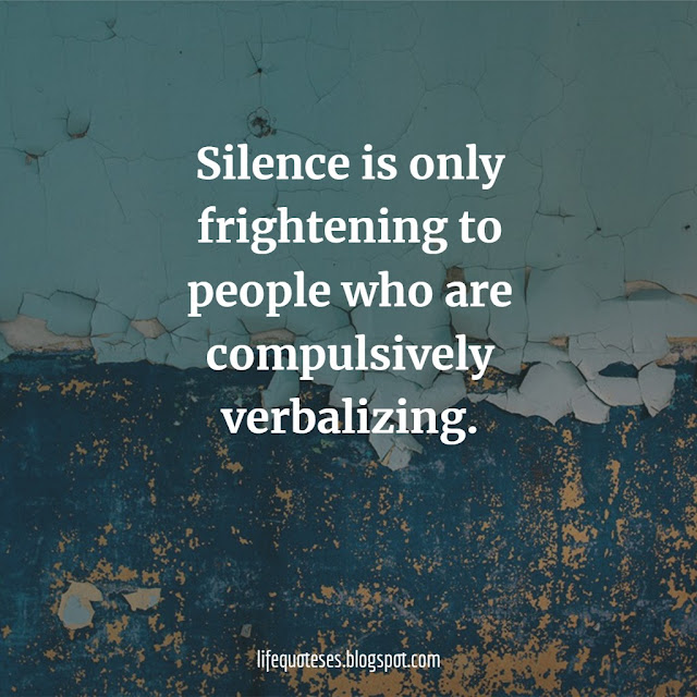 new Silence Quotes