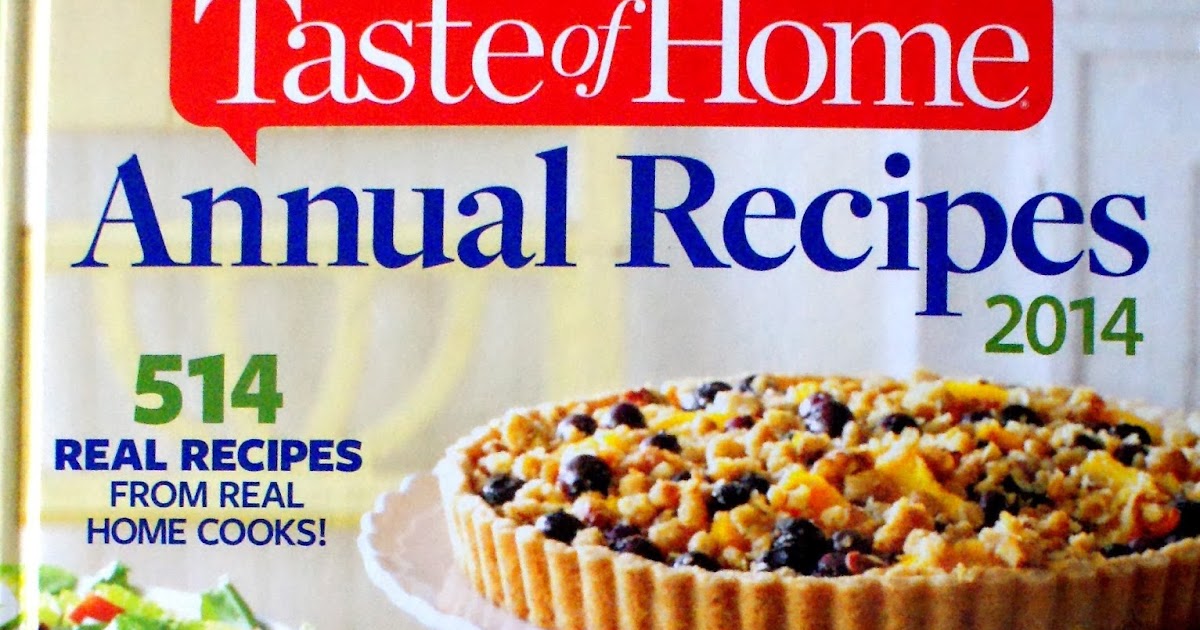 Cookbook Review: 2014 Taste of Home Annual Recipes | The Two Bite Club