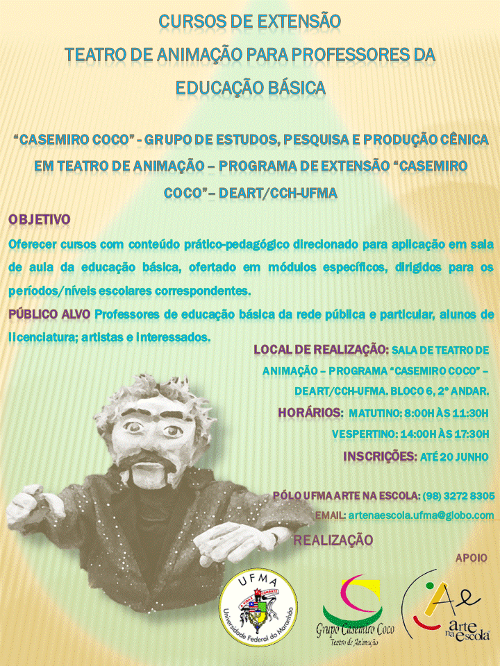 Arte na Escola UFMA Curso de formação em teatro de Animação