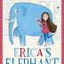 Erica's Elephant, or, The Interview