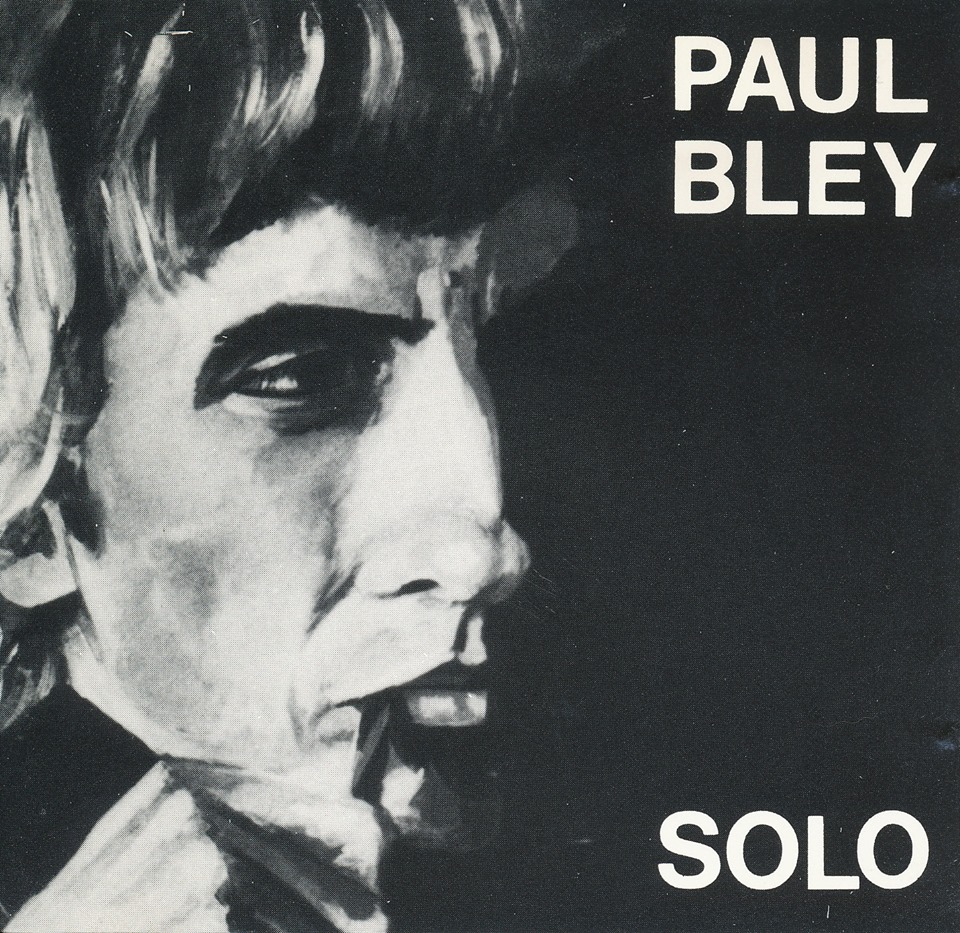 Paul solo. Paul Bley. Paul Bley - 10 ноября 1932. Поль Соло. Paul Bley - 1976_quiet Song.