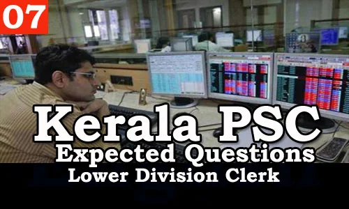 Kerala PSC - Expected/Model Questions for LD Clerk - 7