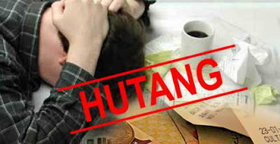 hutang dibawa mati hutang dibawa mati