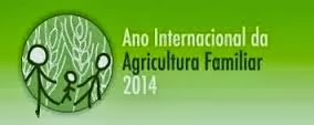 2014 - Ano Internacional da Agricultura Familiar