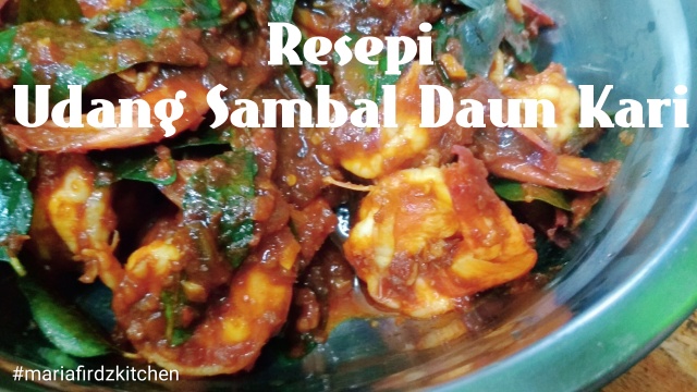 Udang Sambal Daun Kari Resepi Udang