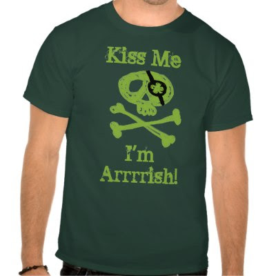 Kiss Me I'm Arrrrish - Funny St. Pattys Day T-Shirt