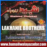 http://ishqehaider.blogspot.com/2013/11/lakhani-brothers-nohay-2014.html