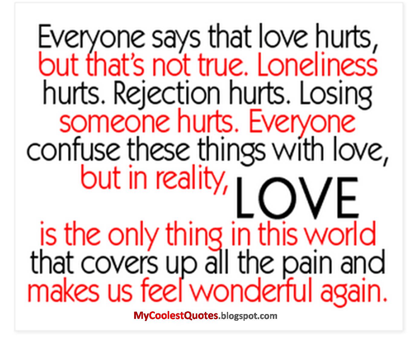 Does LOVE really HURT