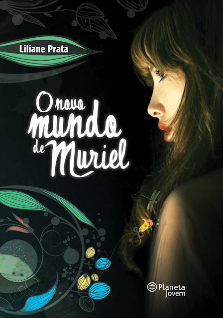 O novo mundo de Muriel Liliane Prata