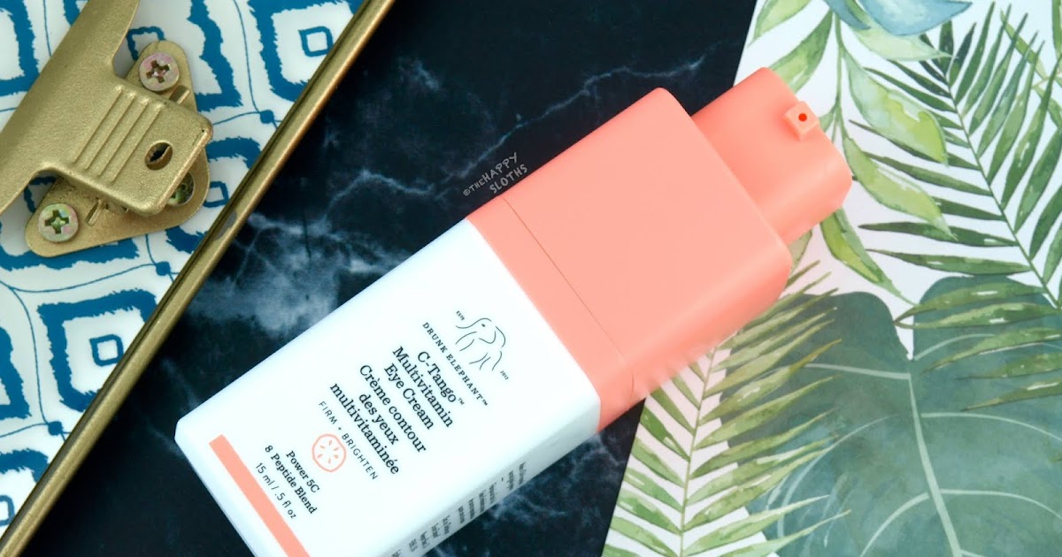 Drunk Elephant CTango Multivitamin Eye Cream Review The Happy