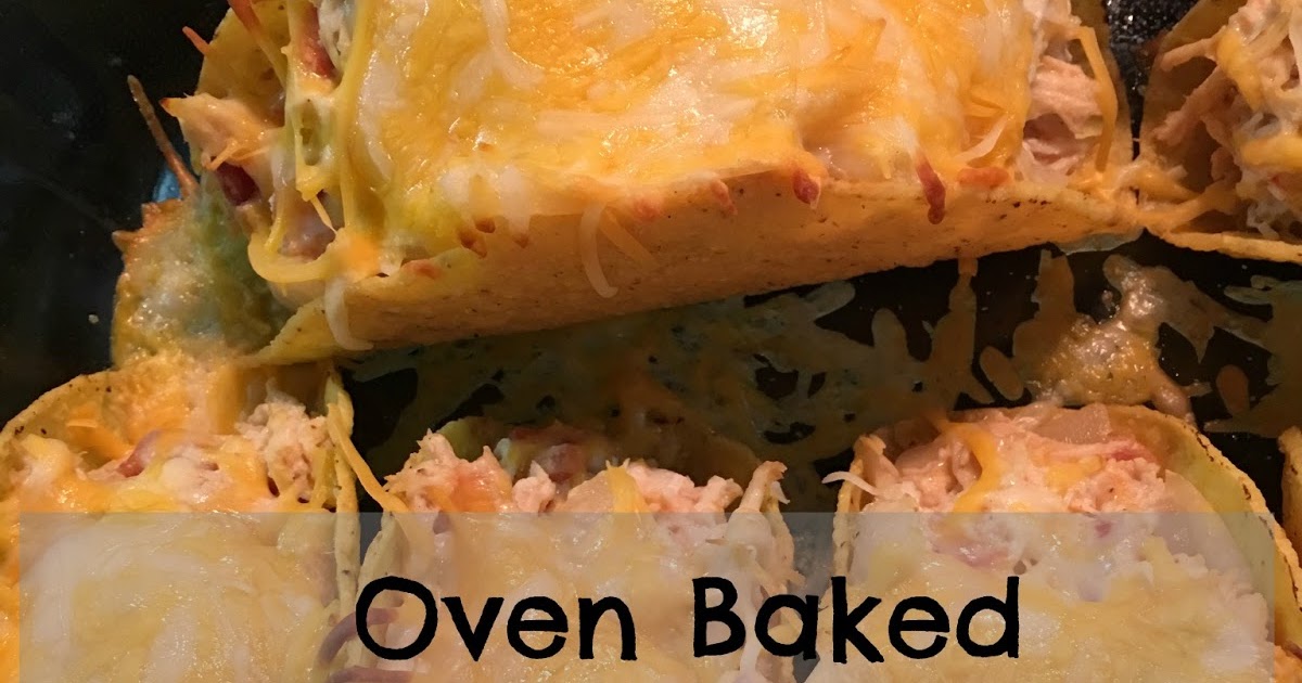 Meet the Shaneyfelts Oven Baked Rotel and Chicken Tacos