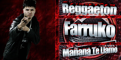 Farruko - Mañana Te Llamo ~ Somos Urbanos