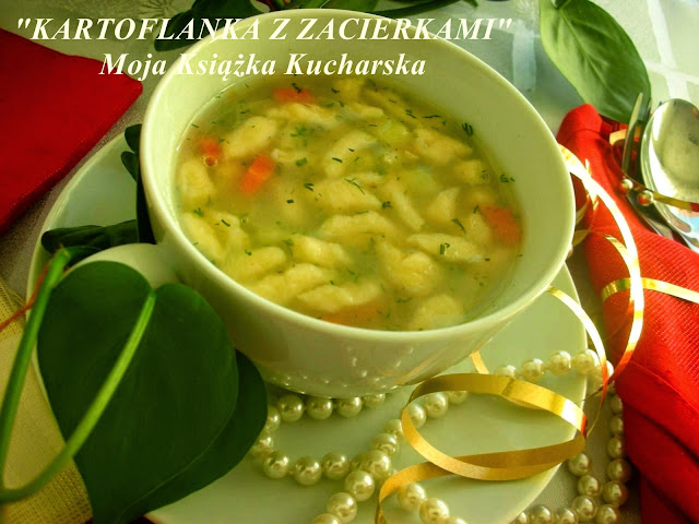 kartoflanka z zacierkami kartoflanka z zacierkami przepis