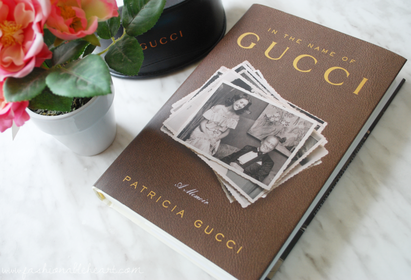 book, book blogger, patricia gucci, in the name of gucci, review, biography, memoir, fashion, brand, history, fbloggers, bbloggers, bbloggersca