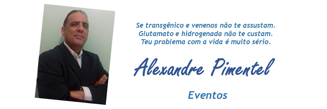Eventos de Alexandre Pimentel
