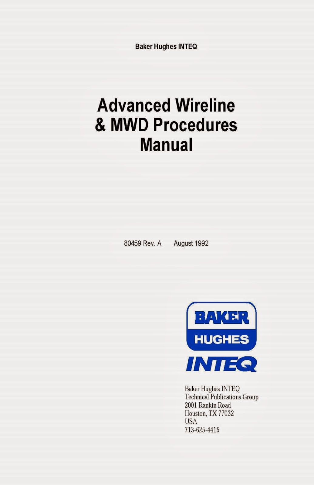 Title : Baker Hughes Advanced Wireline & MWD Procedures Manual ...
